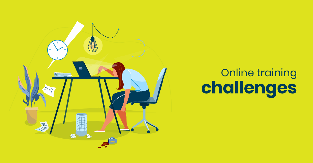 Training employees online? Beware of these challenges