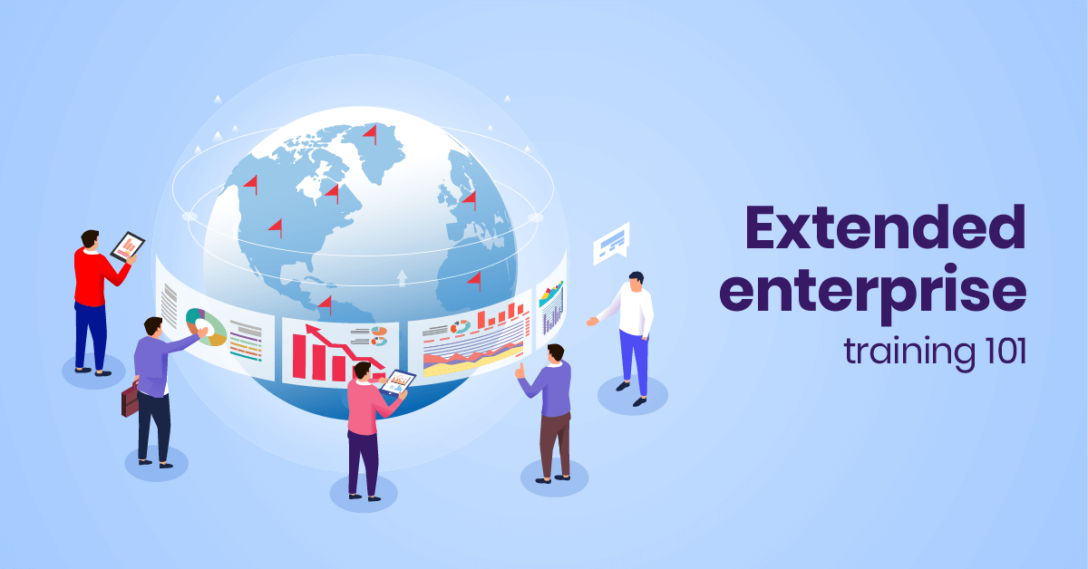 Extended enterprise training 101